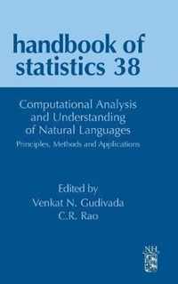 Computational Analysis and Understanding of Natural Languages: Principles, Methods and Applications