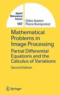 Mathematical Problems in Image Processing