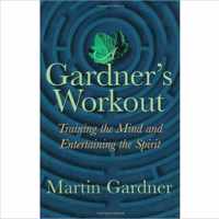 A Gardner's Workout