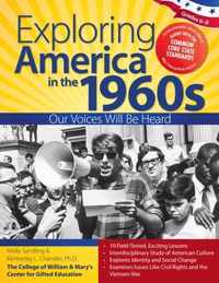 Exploring America in the 1960s, Grades 6-8
