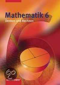 Mathematik 6. Denken und Rechnen. Schülerband. Nordrhein-Westfalen