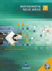 Mathematik Neue Wege SI 7. Arbeitsbuch mit CD-ROM. G8. Nordrhein-Westfalen und Schleswig-Holstein