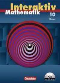Mathematik interaktiv 10. Schuljahr. Hessen. Schülerbuch mit CD-ROM