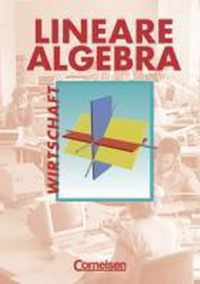 Lineare Algebra. Kaufmännisch-wirtschaftliche Richtung, Schülerbuch
