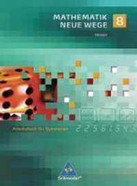 Mathematik Neue Wege 8. Arbeitsbuch. Gymnasium. Hessen