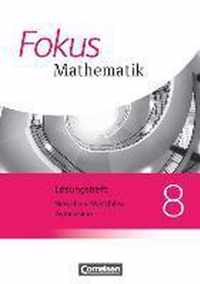 Fokus Mathematik 8. Schuljahr. Lösungen Kernlehrpläne Gymnasium Nordrhein-Westfalen