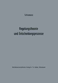 Regelungstheorie Und Entscheidungsprozesse