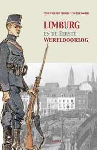 limburg en de Eerste Wereldoorlog - Eugène Rosier, Henk van der Linden - Paperback (9789461535115)