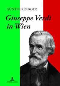 Giuseppe Verdi in Wien