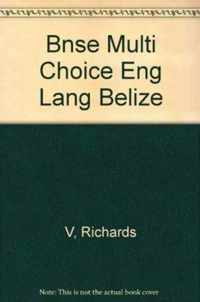 Multiple-Choice Tests in English Language for Belize