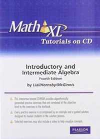 MathXL Tutorials on CD for Introductory and Intermediate Algebra