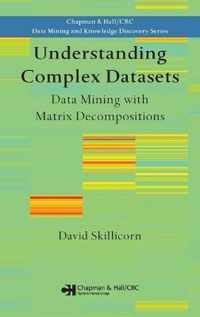 Understanding Complex Datasets