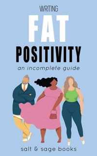 Writing Fat Positivity