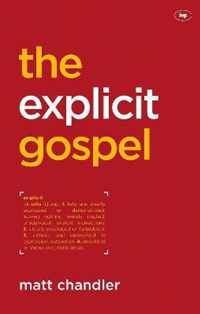 The Explicit Gospel