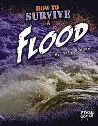 How to Survive a Flood