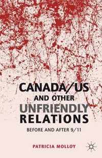 Canada/US and Other Unfriendly Relations
