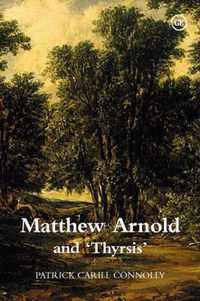 Matthew Arnold and Thyrsis