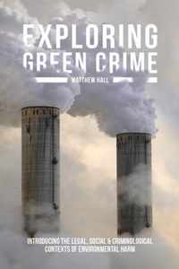 Exploring Green Crime