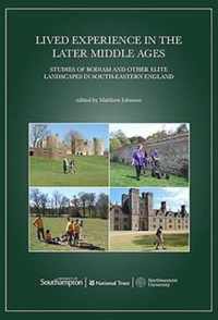 Lived Experience in the Later Middle Ages