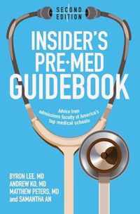 Insider's Pre-Med Guidebook