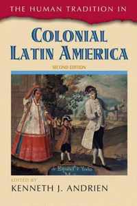 Human Tradition In Colonial Latin America