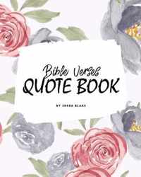 Bible Verses Quote Book on Abundance (ESV) - Inspiring Words in Beautiful Colors (8x10 Softcover)