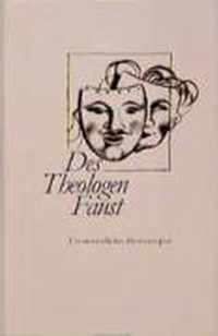 Des Theologen Faust