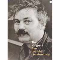 Theo Kuijpers een bezield constructivist