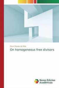 On homogeneous free divisors