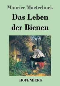 Das Leben der Bienen