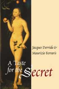 A Taste for the Secret