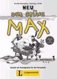 Der grüne Max 1 Neu - Arbeitsbuch 1 mit Audio-CD