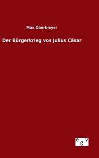 Der Burgerkrieg von Julius Casar