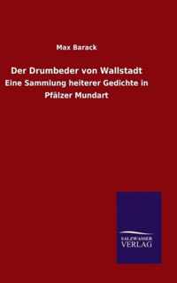 Der Drumbeder von Wallstadt