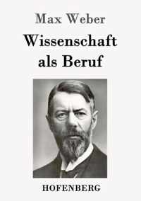 Wissenschaft als Beruf