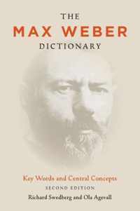 The Max Weber Dictionary