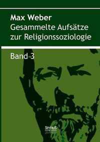 Gesammelte Aufsatze zur Religionssoziologie. Band 3