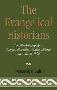 The Evangelical Historians