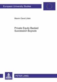 Private Equity Backed Succession Buyouts