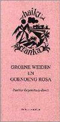 Groene weiden en Goenoeng Rosa