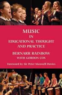Music in Educational Thought and Practice
