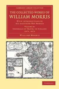 The Collected Works of William Morris