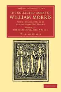 The Collected Works of William Morris