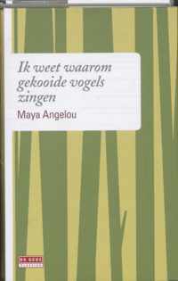 Ik weet waaron gekooide vogels zingen