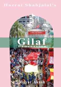 HSJ Gilaf Procession