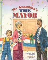 My Grandma's the Mayor