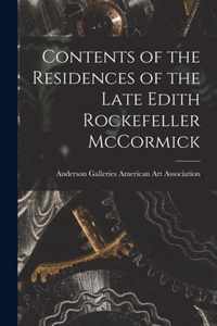 Contents of the Residences of the Late Edith Rockefeller McCormick