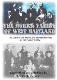 The Morris Family of Maitland