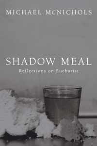 Shadow Meal