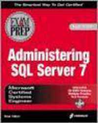 MCSE System Administration for SQL Server 7 Exam Prep